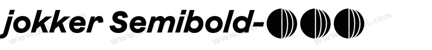 jokker Semibold字体转换